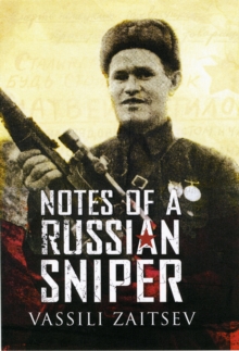 Notes of a Russian Sniper, Hardback Book Notes of a Russian Sniper, Hardback Book