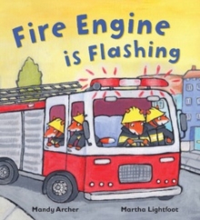 Fire Engine is Flashing, Paperback Book Fire Engine is Flashing, Paperback Book