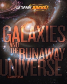 The Universe Rocks: Galaxies and the Runaway Universe, Paperback Book The Universe Rocks: Galaxies and the Runaway Universe, Paperback Book