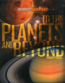 The Universe Rocks: to the Planets and Beyond, Paperback Book The Universe Rocks: to the Planets and Beyond, Paperback Book