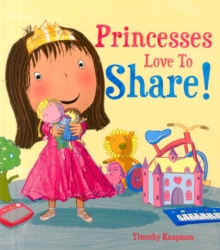 Princesses Love to Share, Paperback Book Princesses Love to Share, Paperback Book