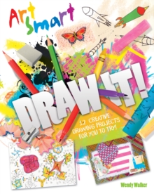 Art Smart: Draw it!, Paperback Book Art Smart: Draw it!, Paperback Book