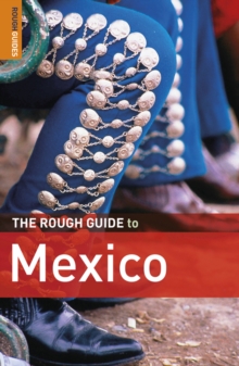 The Rough Guide to Mexico