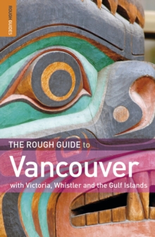 The Rough Guide to Vancouver