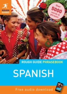 Rough Guide Phrasebook: Spanish, Paperback Book Rough Guide Phrasebook: Spanish, Paperback Book