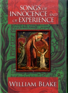 Songs of Innocence and of Experience, Hardback Book Songs of Innocence and of Experience, Hardback Book