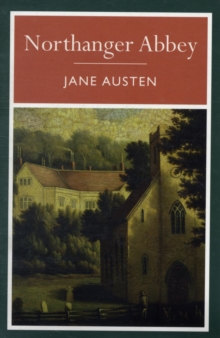 Northanger Abbey, Paperback Book Northanger Abbey, Paperback Book