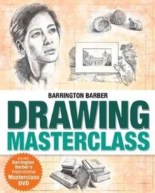 Drawing Masterclass, Hardback Book Drawing Masterclass, Hardback Book