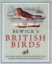 Bewick's British Birds, Hardback Book Bewick's British Birds, Hardback Book