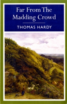 Far from the Madding Crowd, Paperback Book Far from the Madding Crowd, Paperback Book