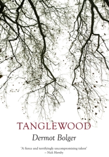 Tanglewood, Paperback / softback Book Tanglewood, Paperback / softback Book