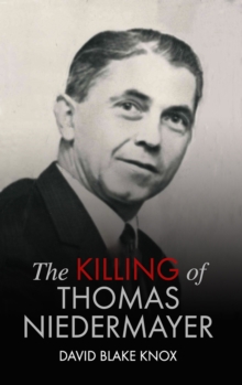 The Killing of Thomas Niedermayer, Paperback / softback Book The Killing of Thomas Niedermayer, Paperback / softback Book
