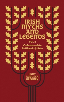 Irish Myths and Legends Vol 2