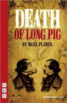 Death of Long Pig, Paperback / softback Book Death of Long Pig, Paperback / softback Book