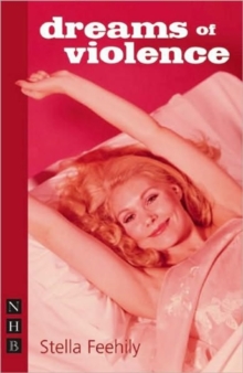 Dreams of Violence, Paperback / softback Book Dreams of Violence, Paperback / softback Book