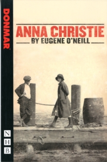 Anna Christie, Paperback / softback Book Anna Christie, Paperback / softback Book