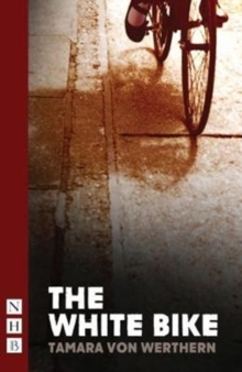 The White Bike, Paperback Book The White Bike, Paperback Book