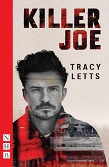 Killer Joe, Paperback / softback Book Killer Joe, Paperback / softback Book
