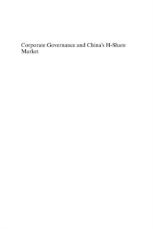 Corporate Governance and China's H-Share Market