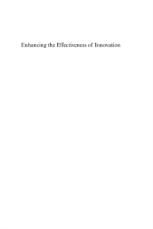 Enhancing the Effectiveness of Innovation : New Roles for Key Players