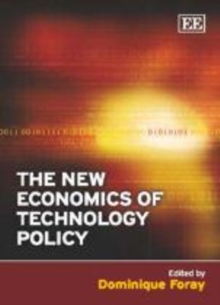 The New Economics of Technology Policy