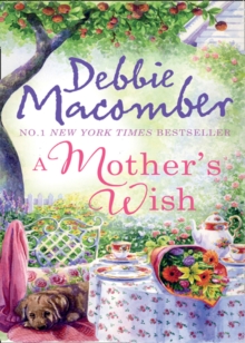 A Mother's Wish : Wanted: Perfect Partner / Father's Day, Paperback Book A Mother's Wish : Wanted: Perfect Partner / Father's Day, Paperback Book