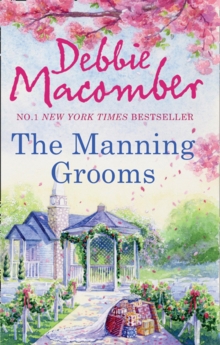 The Manning Grooms : Bride on the Loose / Same Time, Next Year, Paperback / softback Book The Manning Grooms : Bride on the Loose / Same Time, Next Year, Paperback / softback Book