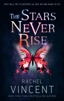 The Stars Never Rise, Paperback Book The Stars Never Rise, Paperback Book