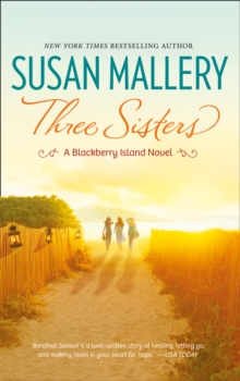 Three Sisters (Blackberry Island, Book 2), Paperback Book Three Sisters (Blackberry Island, Book 2), Paperback Book