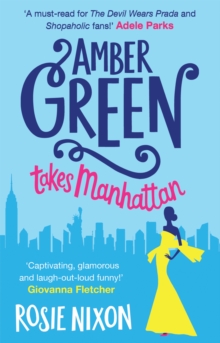 Amber Green Takes Manhattan, Paperback Book Amber Green Takes Manhattan, Paperback Book
