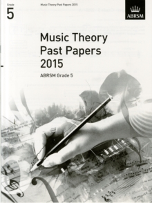 Music Theory Past Papers 2015, ABRSM Grade 5, Sheet music Book Music Theory Past Papers 2015, ABRSM Grade 5, Sheet music Book