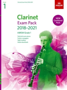 Clarinet Exam Pack 2018-2021, ABRSM Grade 1 : Selected from the 2018-2021 syllabus. Score & Part, Audio Downloads, Scales & Sight-Reading, Sheet music Book Clarinet Exam Pack 2018-2021, ABRSM Grade 1 : Selected from the 2018-2021 syllabus. Score & Part, Audio Downloads, Scales & Sight-Reading, Sheet music Book