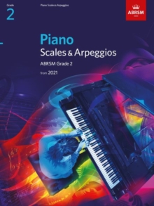 Piano Scales & Arpeggios, ABRSM Grade 2 : from 2021