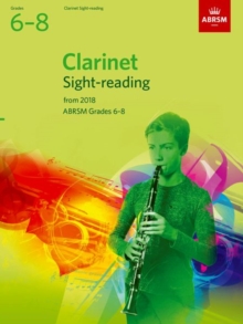 Clarinet Sight-Reading Tests, ABRSM Grades 6-8 : from 2018