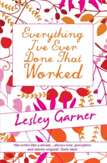 Everything I've Ever Done That Worked, Paperback Book Everything I've Ever Done That Worked, Paperback Book