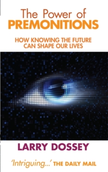 The Power of Premonitions : How Knowing the Future Can Shape Our Lives, Paperback Book The Power of Premonitions : How Knowing the Future Can Shape Our Lives, Paperback Book