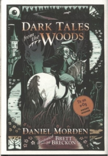 Dark Tales from the Woods