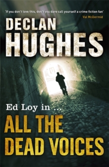 All the Dead Voices, Paperback Book All the Dead Voices, Paperback Book