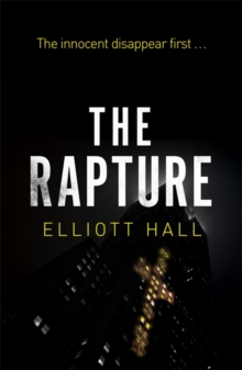 The Rapture, Paperback Book The Rapture, Paperback Book