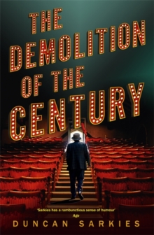 The Demolition of the Century, Paperback Book The Demolition of the Century, Paperback Book