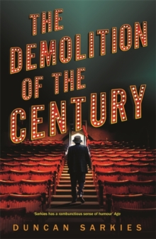 The Demolition of the Century, Paperback Book The Demolition of the Century, Paperback Book