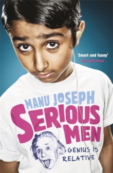 Serious Men, Paperback / softback Book Serious Men, Paperback / softback Book