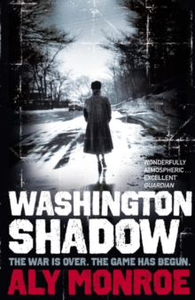 Washington Shadow : Peter Cotton Thriller 2: The second 'addictive' spy thriller