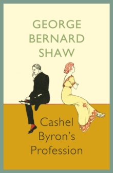 Cashel Byron`s Profession