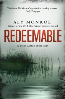 Redeemable : A standalone Peter Cotton short story