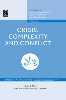 Crisis, Complexity and Conflict, Hardback Book Crisis, Complexity and Conflict, Hardback Book
