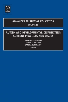 Autism and Developmental Disabilities : Current Practices and Issues