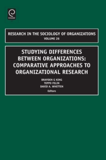 Studying Differences Between Organizations : Comparative Approaches to Organizational Research, Hardback Book Studying Differences Between Organizations : Comparative Approaches to Organizational Research, Hardback Book