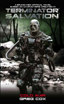Terminator Salvation, Paperback / softback Book Terminator Salvation, Paperback / softback Book