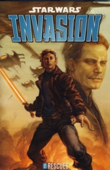 Star Wars - Invasion : Rescues Rescues v. 2, Paperback Book Star Wars - Invasion : Rescues Rescues v. 2, Paperback Book